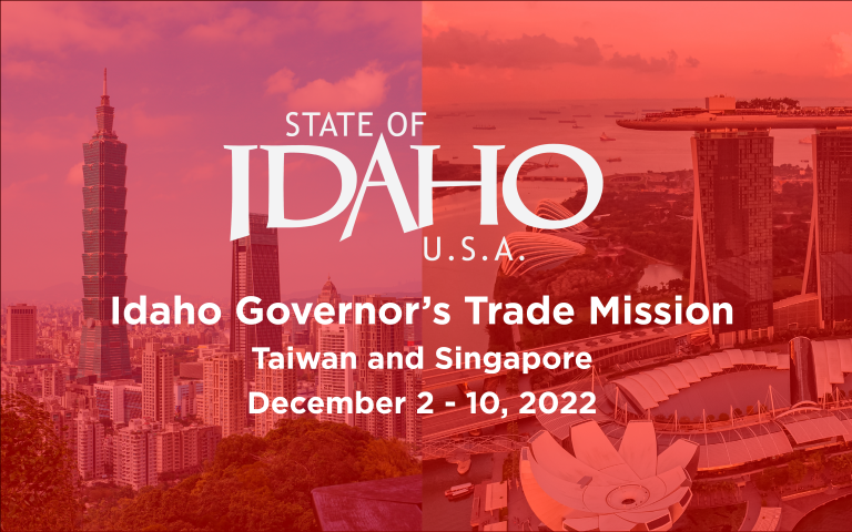 Idaho Governor’s Trade Mission to Taiwan and Singapore in December 2022